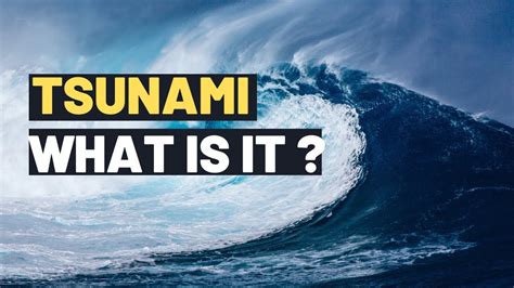 Tsunamis: Facts About Killer Waves .
